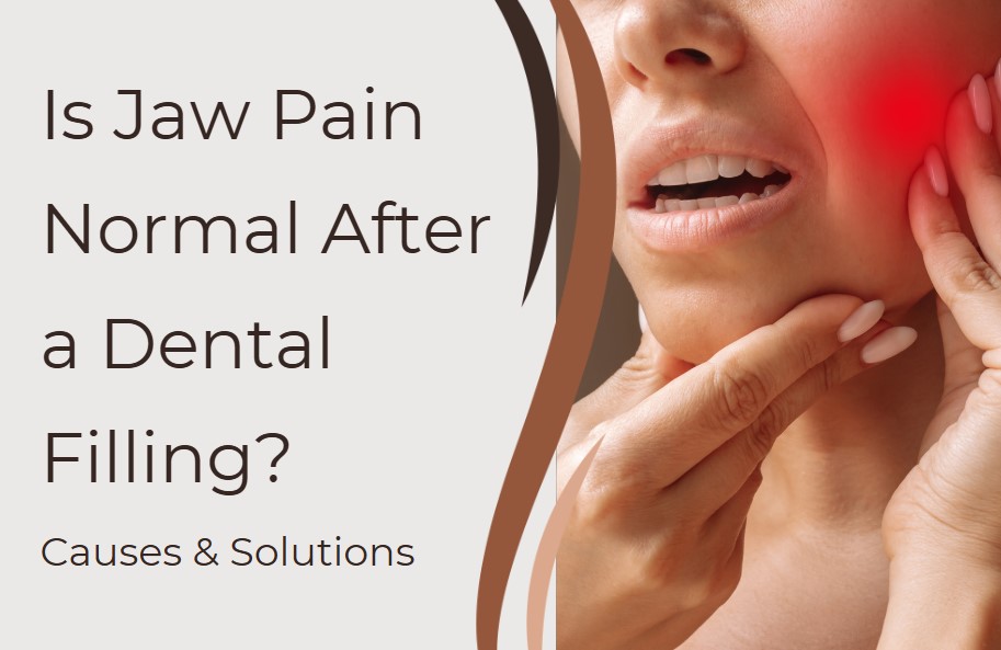 Jaw Pain After Dental Filling